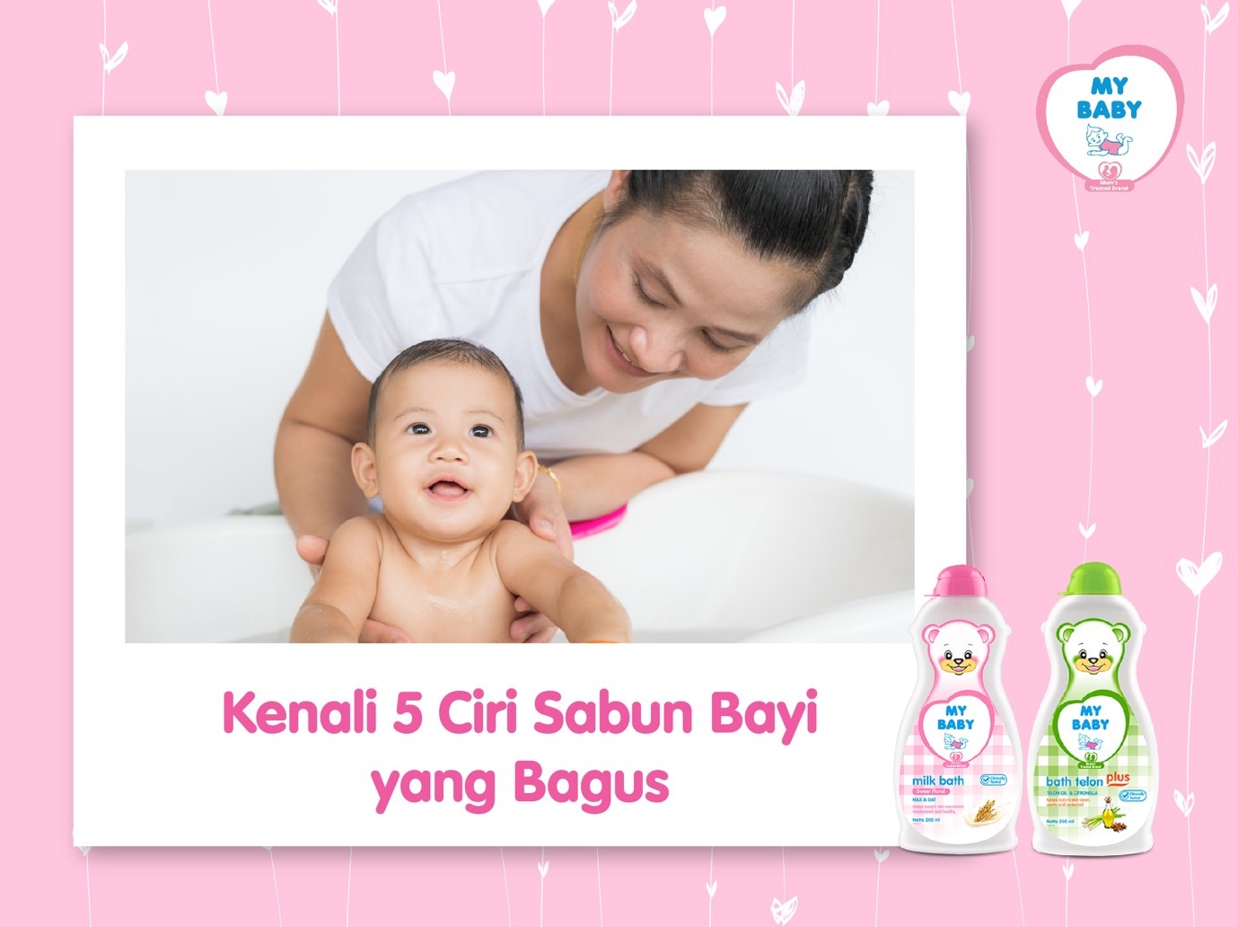 Kenali 5 Ciri Sabun Bayi Yang Bagus